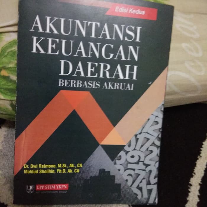 

akuntansi Keuangan daerah berbasis akrual edisi kedua by dwi ratmono
