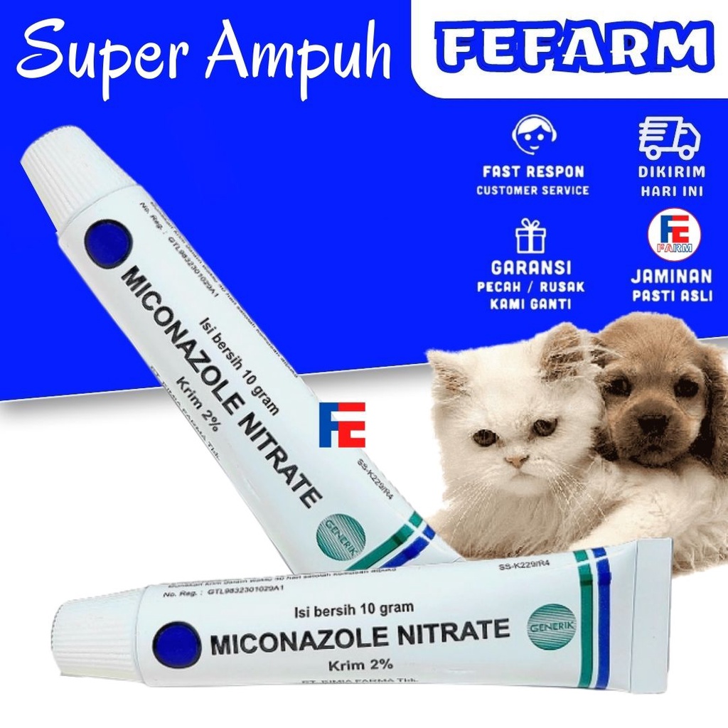 Salep jamur dan infeksi kulit anjing &amp; kucing, MICONAZOLE FEFARM