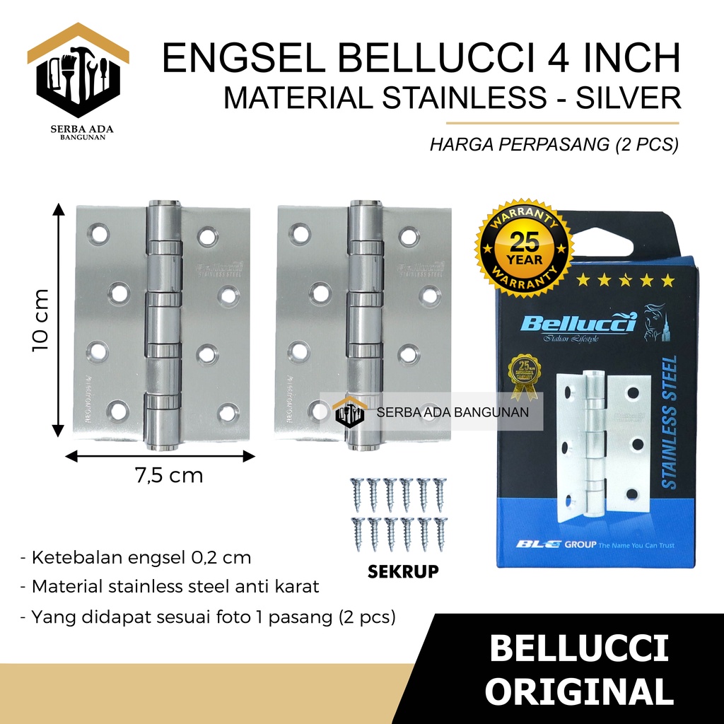 ENGSEL PINTU BELLUCCI 4&quot; | Engsel BLC | STAINLESS STEEL SS SUS 304 - IRON HINGES ASLI 100% GARANSI 25 TAHUN