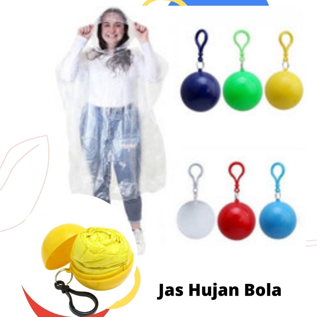 JAS HUJAN GANTUNGAN BOLA JAS HUJAN  JAS HUJAN DARURAT JAS HUJAN BOLA JAS HUJAN GANTUNGAN JAS HUJAN B