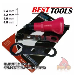 ADAPTOR TANG RIVET CORDLESS DRLL RIVET BAJA RINGAN BESTTOOLS