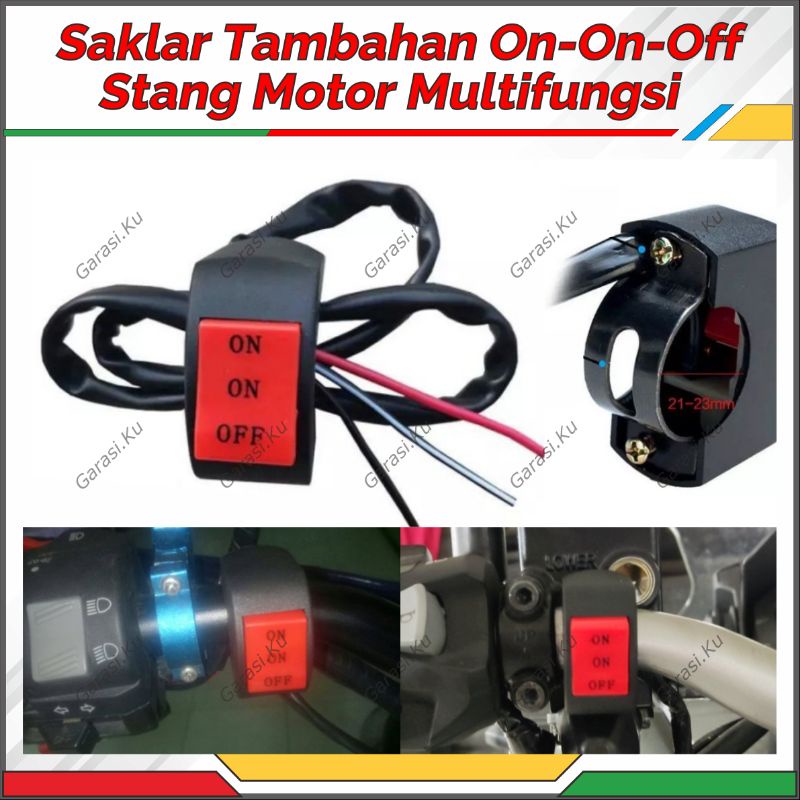 SAKLAR STANG ON-OFF DUAL ON | ON ON OFF | 2 ON | DOBEL ON | LAMPU TEMBAK/STOP ENGINE MOTOR MULTIFUNG
