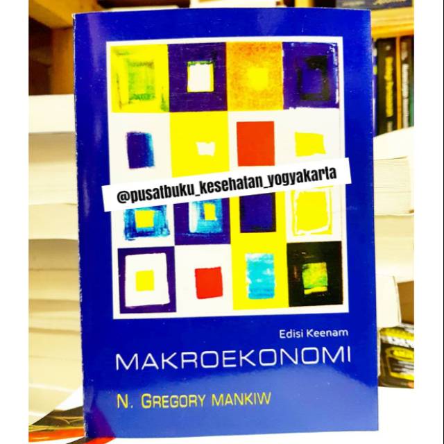 MAKROEKONOMI EDISI 6 GREGORY MANKIW