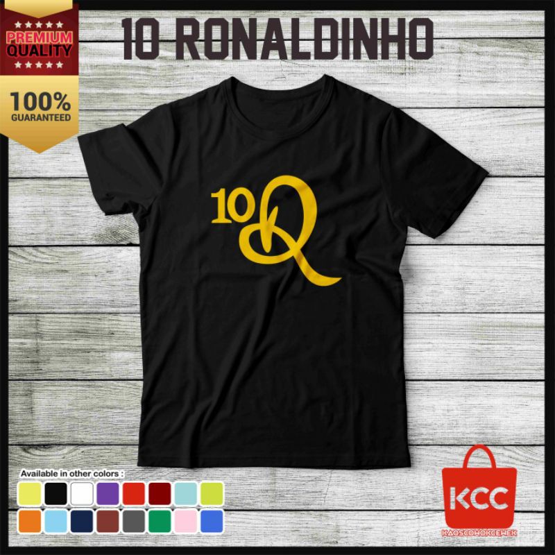 KAOS DISTRO PREMIUM PRIA WANITA 10 RONALDINHO