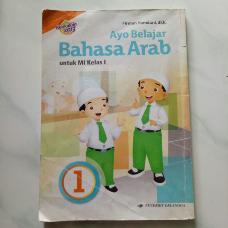 B. ARAB BAHASA ARAB KELAS 1 2 6 SD/MI ERLANGGA KURIKULUM 2013
