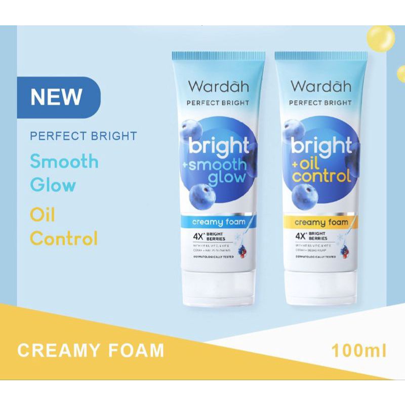 WARDAH PERFECT BRIGHT CREAMY FOAM OIL CONTROLSMOOTH GLOW  JELLY FACIAL FOAM 100ML