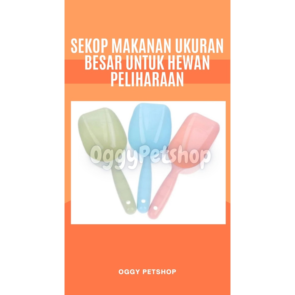 SEKOP MAKANAN UNTUK ANJING DAN KUCING BESAR (FOOD SCOOP/SCOPE)