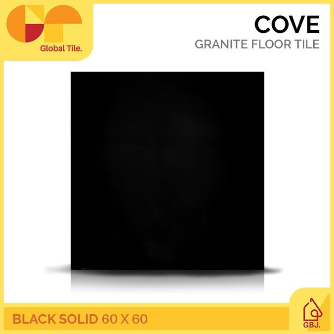 GRANIT GRANIT COVE 60 X 60 BLACK SOLID / GRANIT TILE HITAM NANO POLISHED