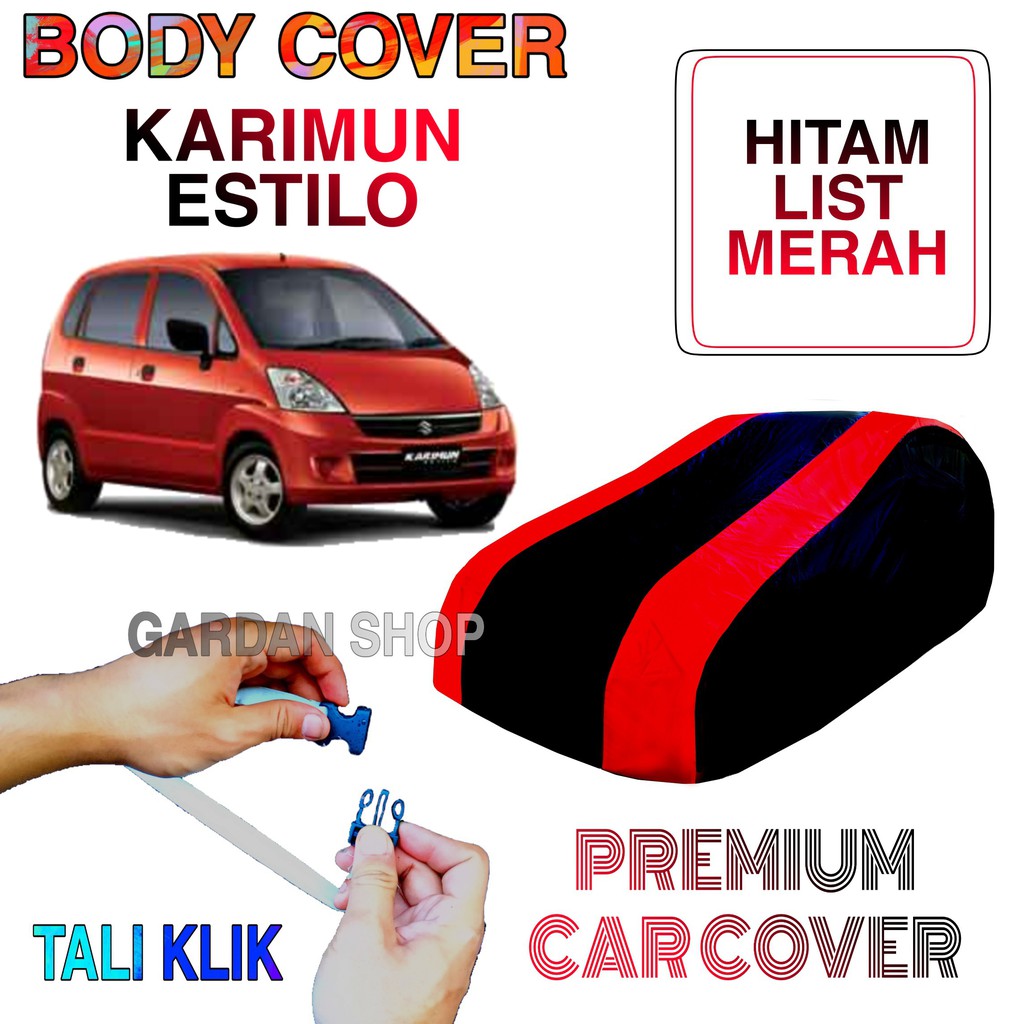 Sarung Mobil KARIMUN ESTILO List MERAH Body Cover Penutup Karimun Estilo PREMIUM Red