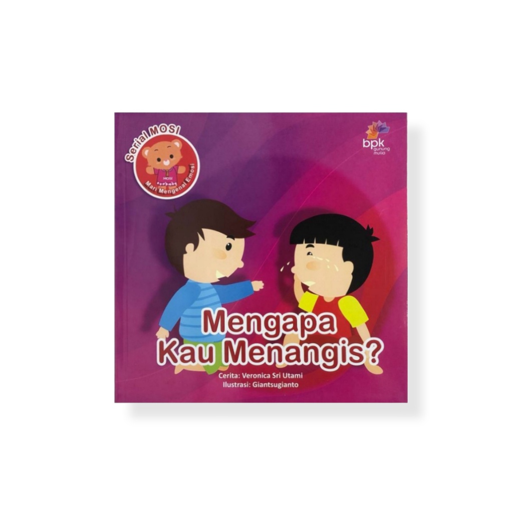 Buku Anak - Mengapa Kau Menangis Buku Rohani Cerita Anak Buku Kristen