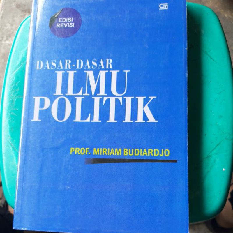 DASAR-DASAR ILMU POLITIK.