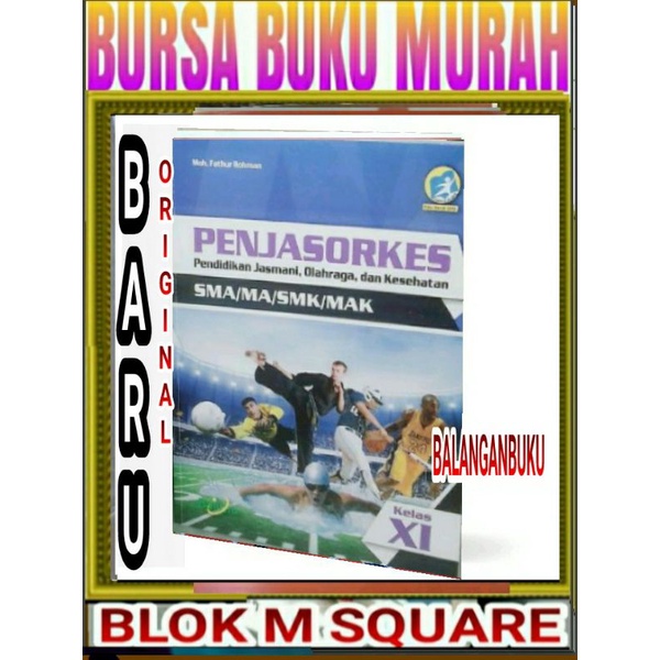 

Buku Penjasorkes Kelas XI / 11 SMA/MA Kelompok Wajib - Kurikulum 2013 Revisi - Bailmu