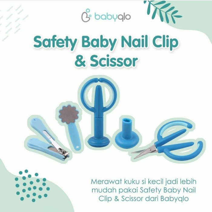 BABYQLO Safety Baby Manicure Set Nail Clip Scissor Gunting Kuku Bayi