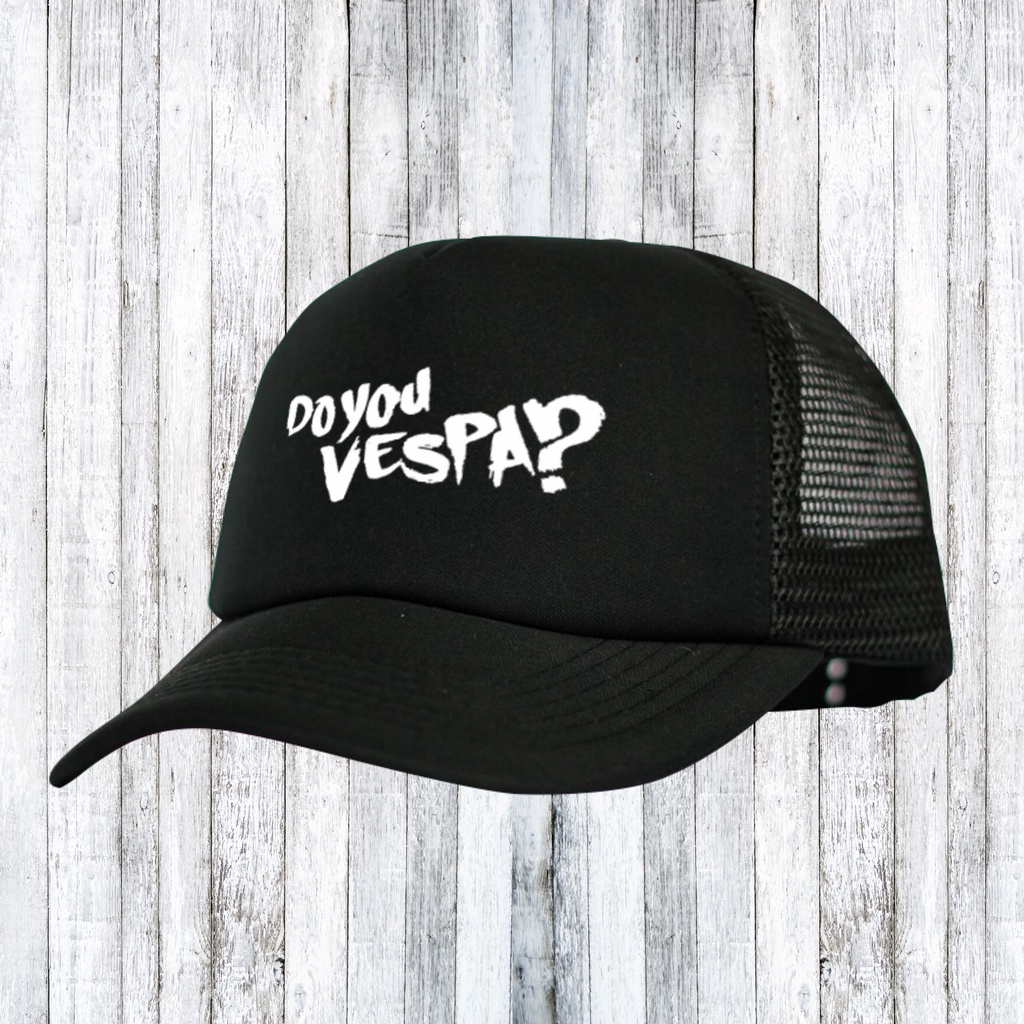 Topi Do You Vespa / Topi Vespa / Topi Trucker / Topi Pria