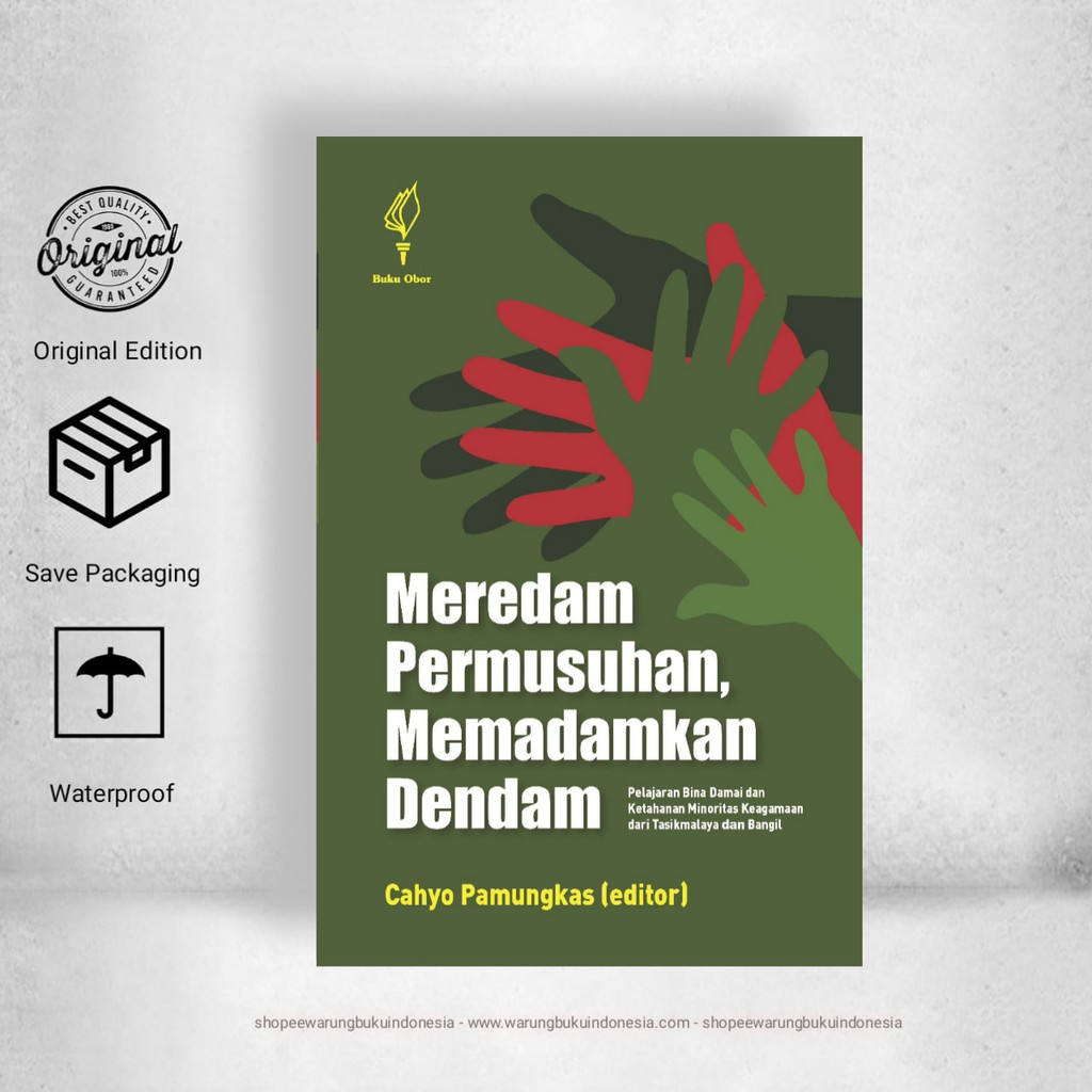 Meredam Permusuhan Memadamkan Dendam - Cahyo Pamungkas