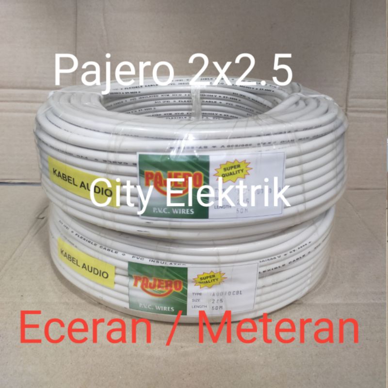 Kabel Listrik Pajero 2x2.5 Meteran