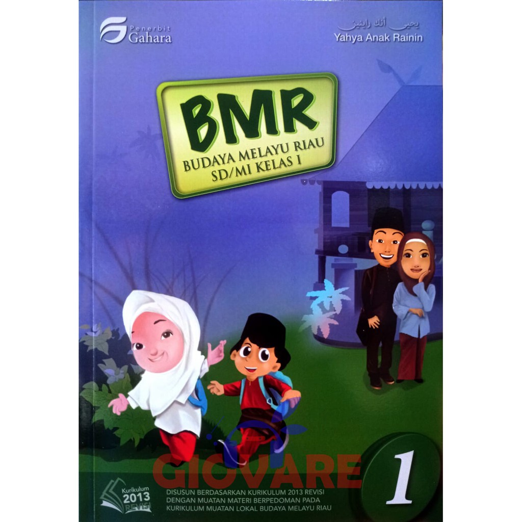 BUKU BMR KELAS 1 GAHARA KURIKULUM MERDEKA | BUDAYA MELAYU RIAU SD KELAS 1 GAHARA | DUMAI | GIOVARE