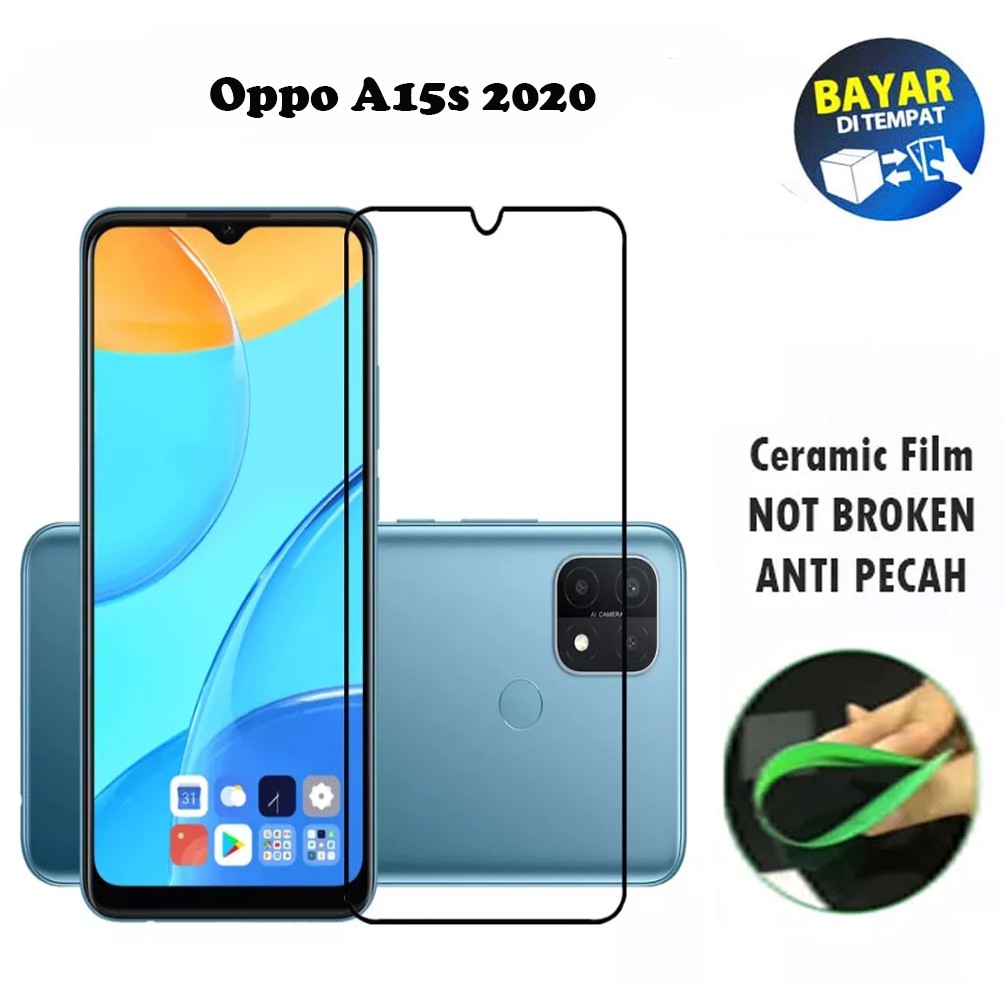 Tempered Glass Oppo A15s 2020 FULL COVER FULL SCREEN Ceramic Film Anti Gores