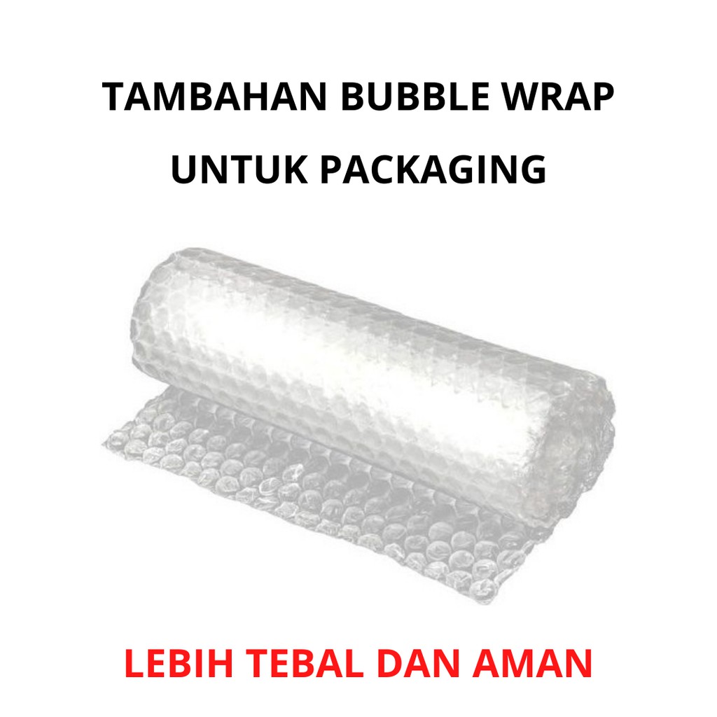

TAMBAHAN BUBBLE WRAP PACKING AMAN TEBAL BUSA