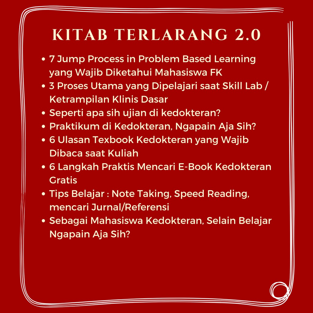 Buku Panduan Meraih Kesuksesan di kedokteran &amp; kedokteran gigi (Kitab Terlarang)