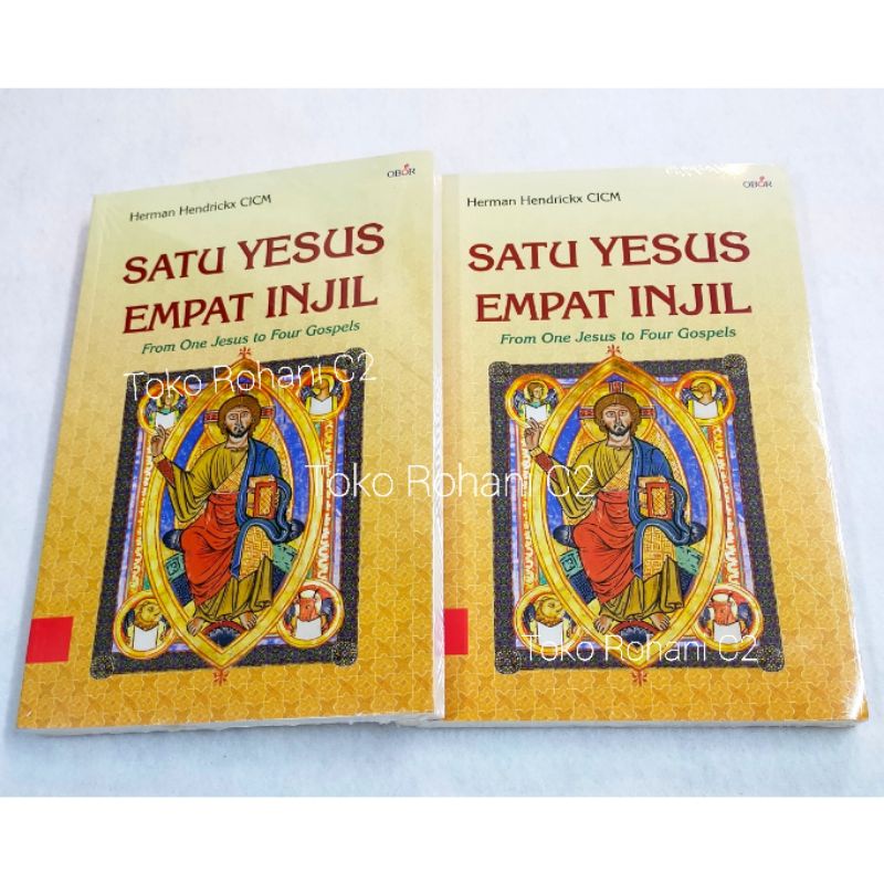 Buku Satu Yesus Empat Injil - Buku Rohani - Buku Obor