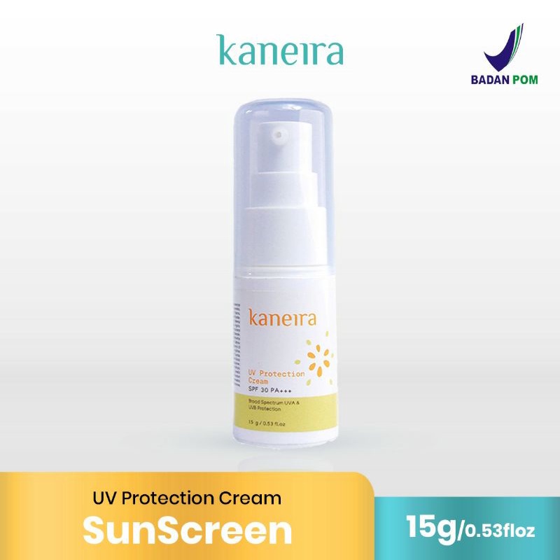 KANEIRA UV PROTECTION CREAM SPF 30 PA +++ / Sunscreen / Sunblock / Tabir Surya / Melindungi Kulit Wajah / Mencegah Penuaan /Flek Hitam