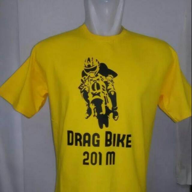 Tshirt baju kaos DRAG BIKE 201 M