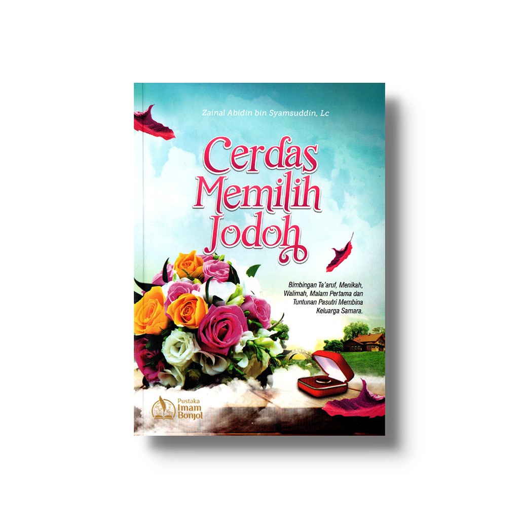 

CERDAS MEMILIH JODOH