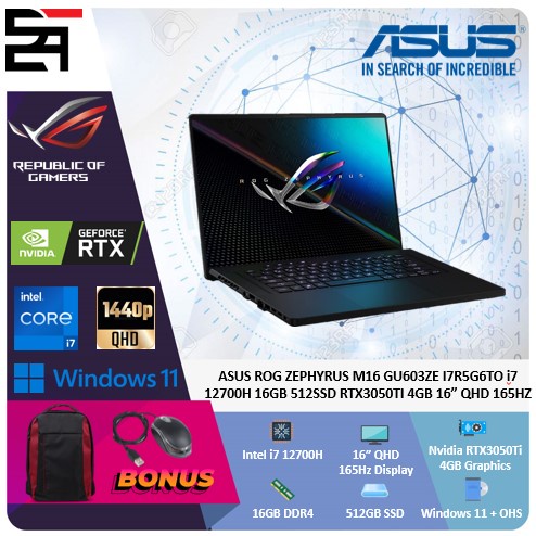 Asus Rog Zephyrus M16 GU603ZE  i7 12700H 16GB 512GB SSD RTX3050TI 4GB 16 Inchi QHD 165HZ W11+OHS