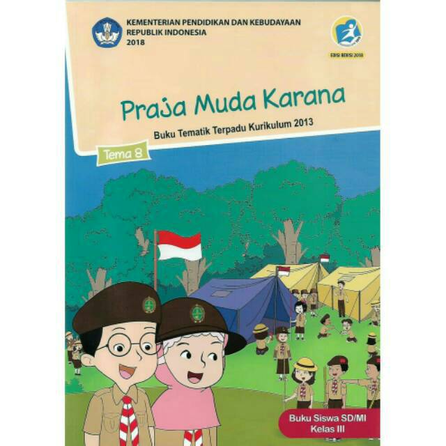 Buku Tematik Kelas 3 Tema 8 Praja Muda Karana Kurikulum 2013 revisi 2018 Kementerian Pendidikan