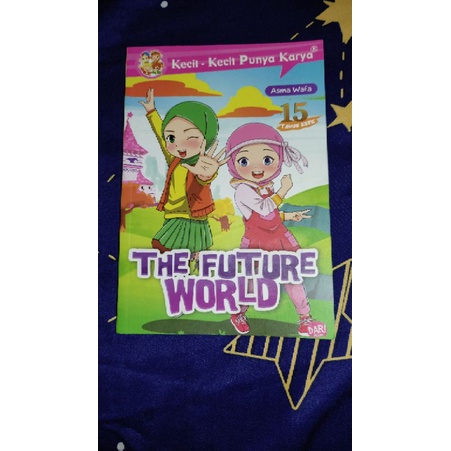 Novel KKPK : The Future World (Bekas)