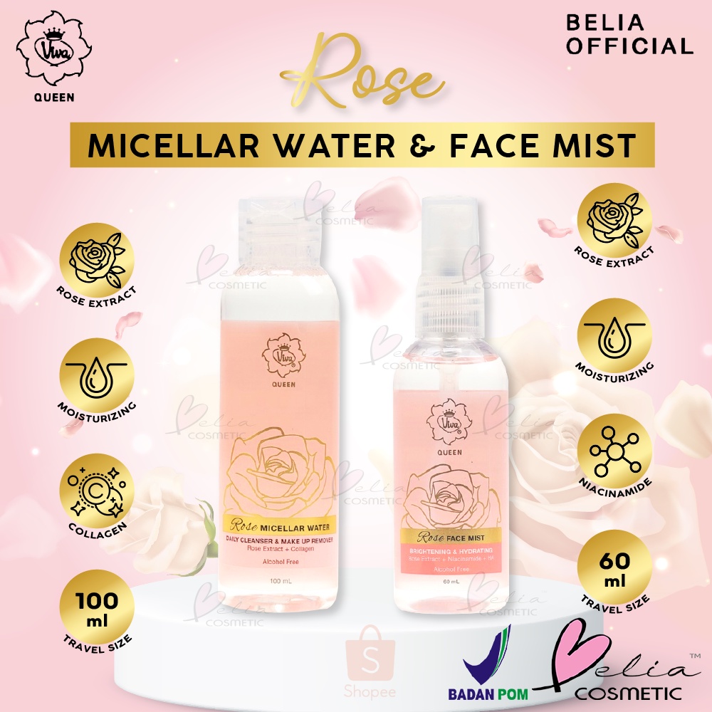 ❤ BELIA ❤ VIVA Queen Rose Micellar Water 100ml | Face Mist 60ml | Alcohol Free | Niacinamide, Collagen, Rose Extract, Moisturizing | Daily Cleanser BPOM