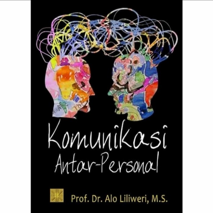 

FLASH SALE!!! ORI KOMUNIKASI ANTARPERSONAL- ALO LILIWERI TERLARIS