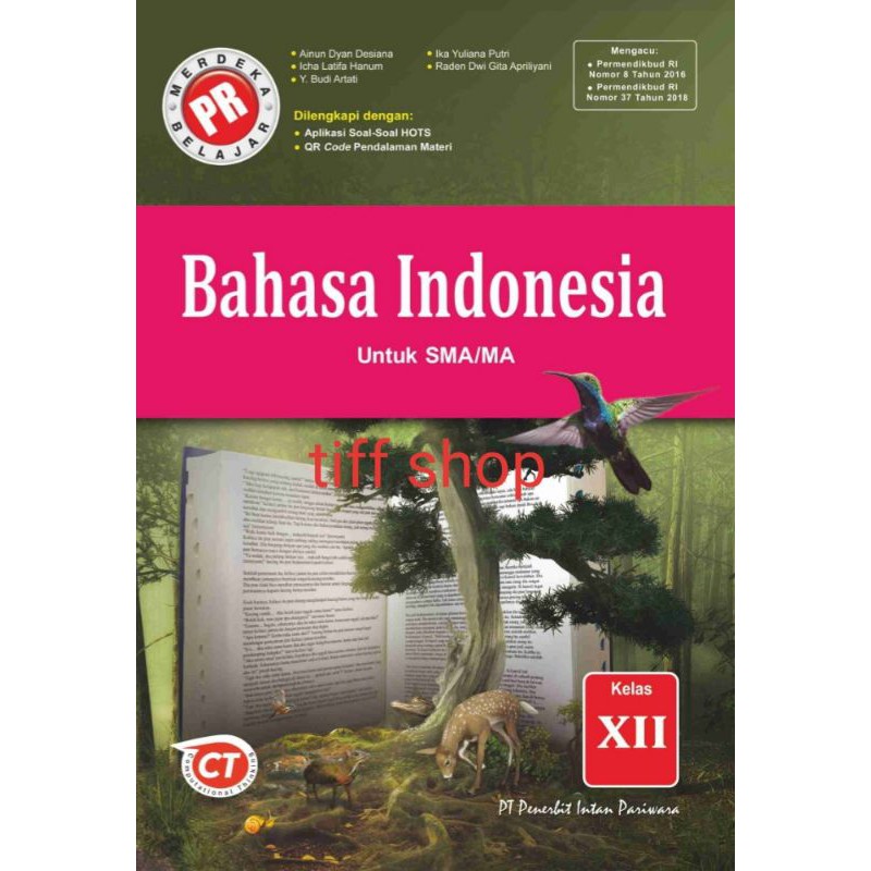 Buku PR seri Bahasa Indonesia SMA (harga satuan). K13 revisi.-XII