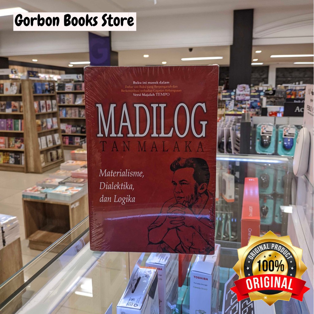 Madilog Tan Malaka : Materialisme Dialektika & Logika Tan Malaka