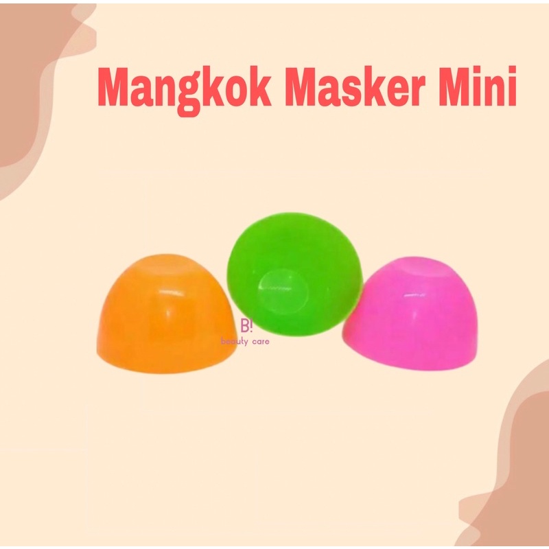 Mangkok Masker