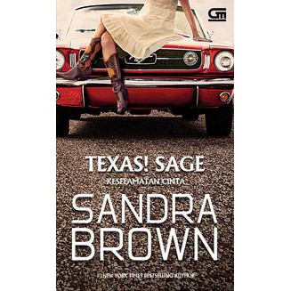 Texas Sage (Keselamatan Cinta)(Soft Cover) oleh Sandra Brown