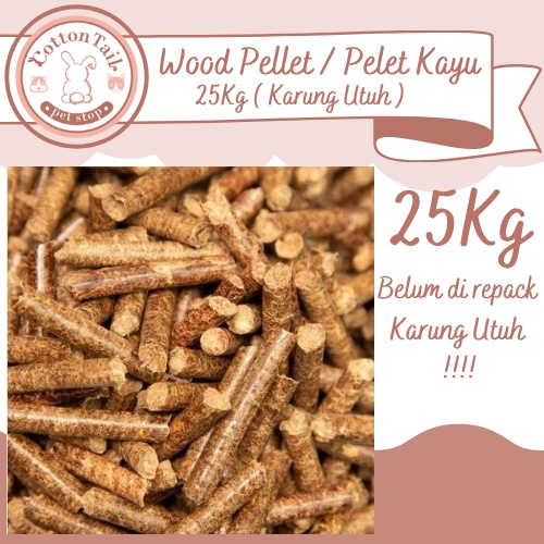 WOOD PELLET / PELET KAYU / WOOD PELET / PELLET KAYU ALAMI 25KG