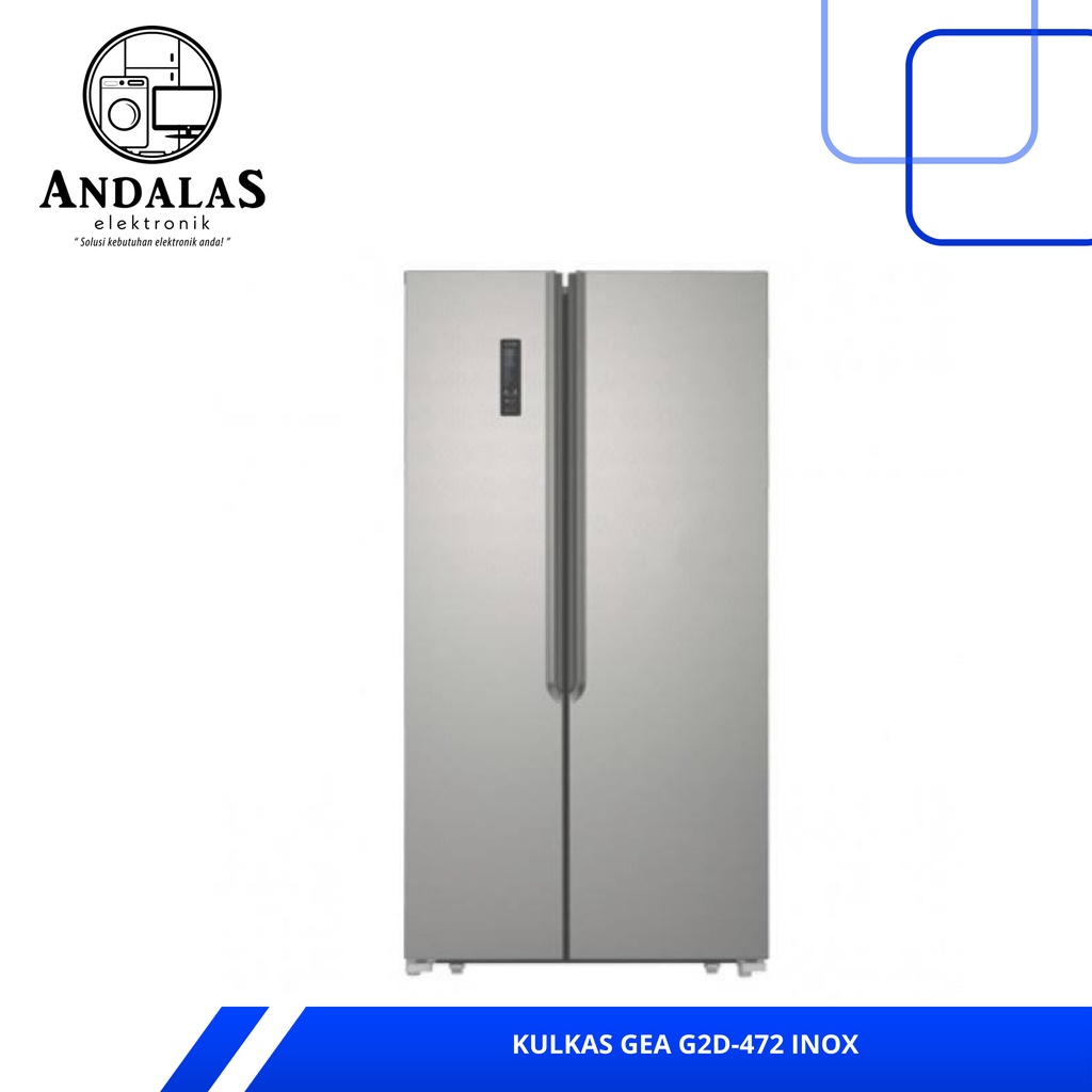 KULKAS GEA G2D 472 INOX LEMARI ES 2 PINTU G2D-472 G2D472 SIDE BY SIDE