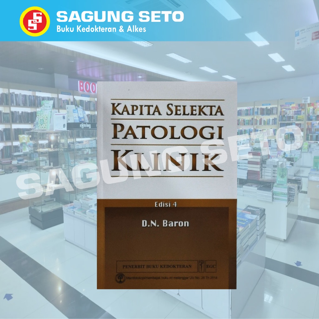 BUKU KAPITA SELEKTA PATOLOGI KLINIK EDISI 4 / KAPSEL PK