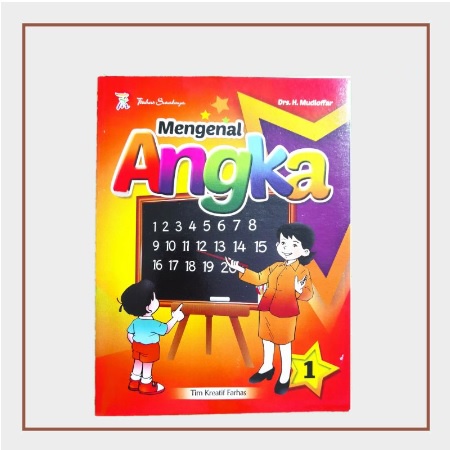 Buku TK/PAUD Mengenal Angka dan Huruf