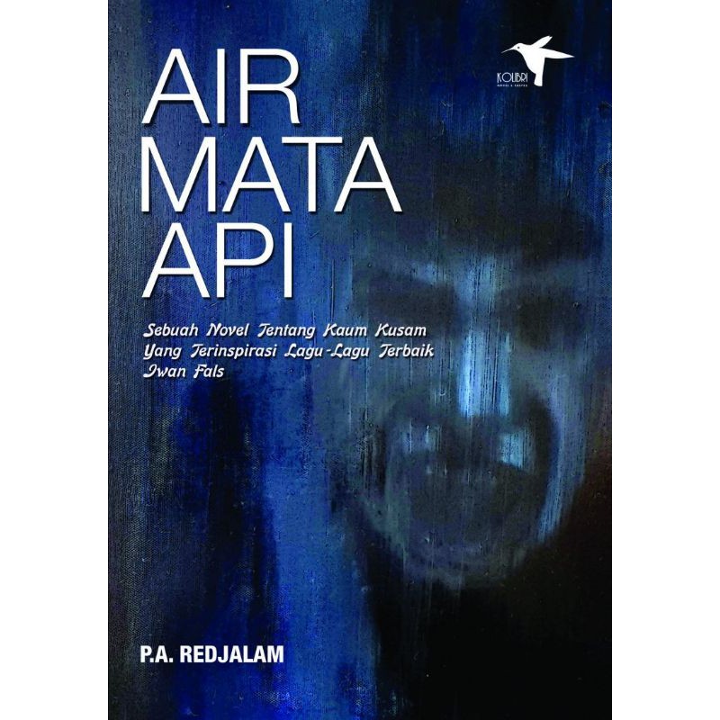 

BUKU Air Mata Api – Piter Abdullah