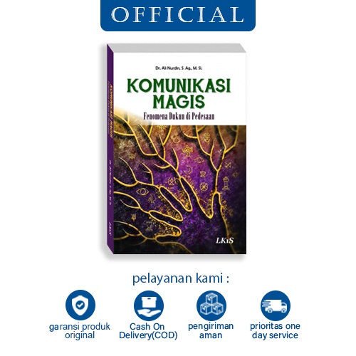 Buku KOMUNIKASI MAGIS ; Fenomena Dukun di Pedesaan LKiS