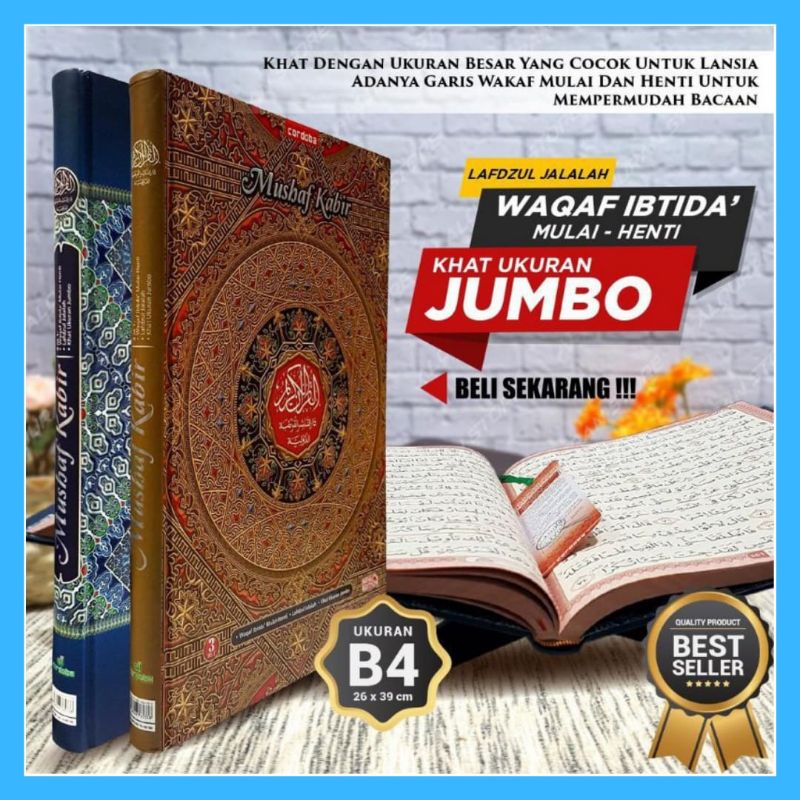 B4 | Al Quran Mushaf Kabir B4 | Al Quran Ukuran Besar | Al Quran Jumbo | Al Quran Waqof Ibtida Jumbo