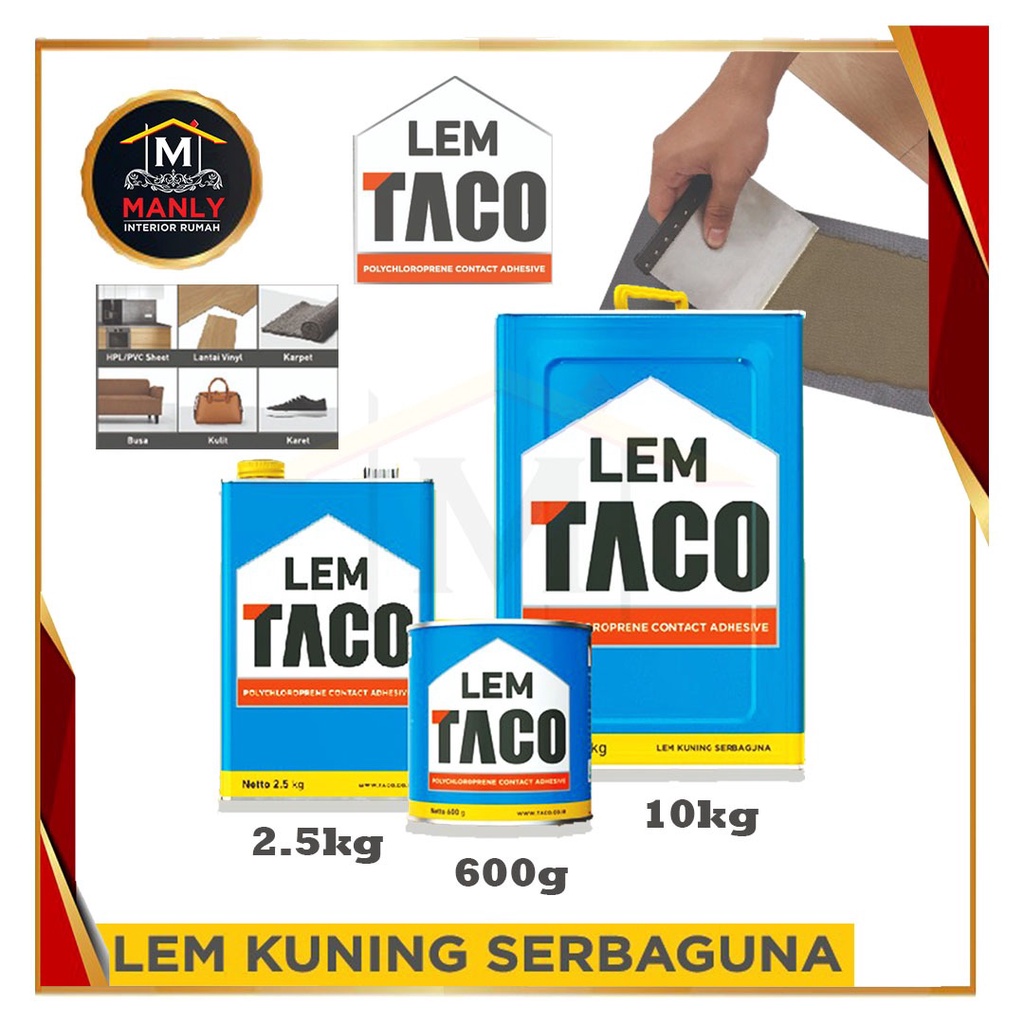 Lem TACO 10 Kg / Edging / Lem Kuning Serbaguna / Lem Daya Rekat Kuat