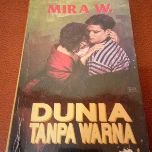 Novel Dunia Tanpa Warna - Mira W