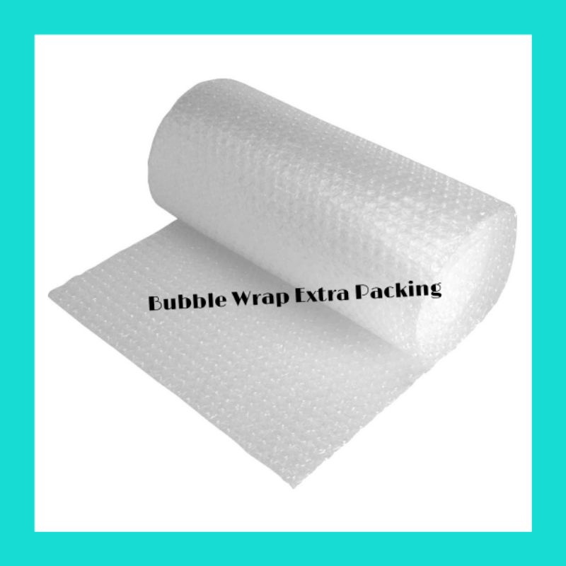 

BUBBLE WRAP EXTRA PACKING