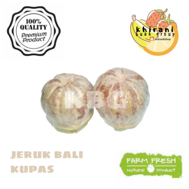 

JERUK BALI KUPAS/JERUK BALI/BUAH SEGAR/JERUK PAMELO