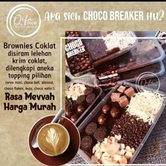 

CHOCO BREAKER