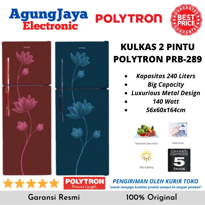 KULKAS POLYTRON PRB-289 PRB-287 LEMARI ES 2 PINTU 240 LITERS PRB289 (CILEGON-SERANG)